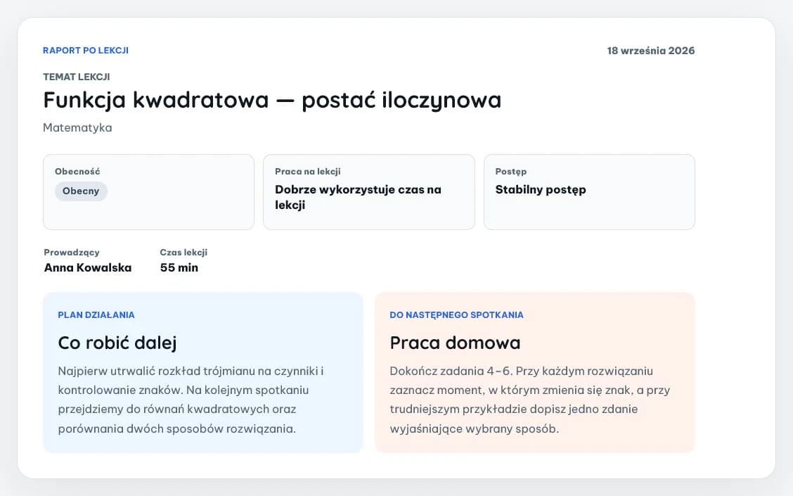 Pełny raport po lekcji z tematem, obecnością, postępem, kolejnym krokiem i pracą domową